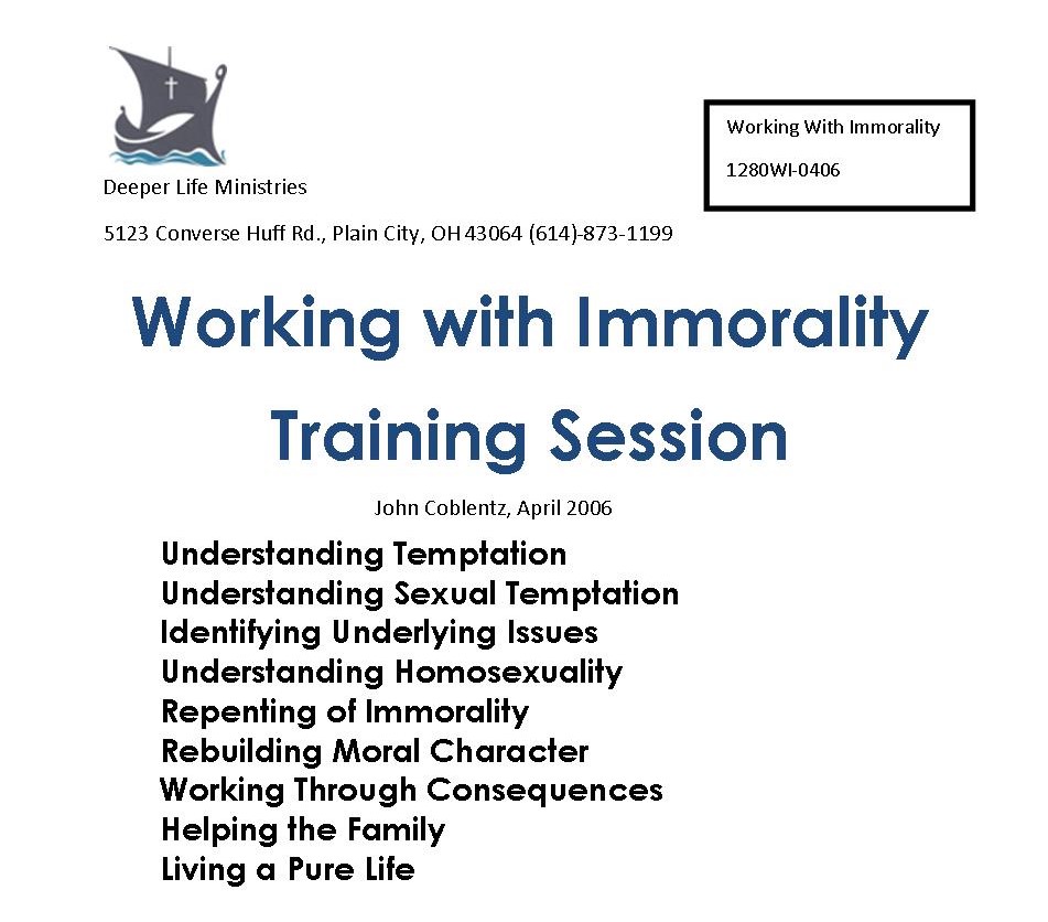 WORKING WITH IMMORALITY TRAINING SESSION